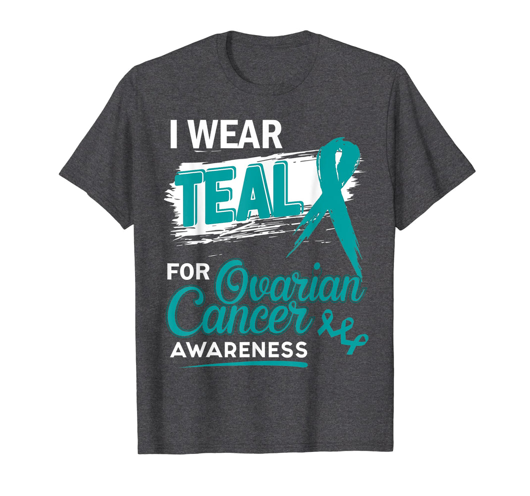 Funny shirts V-neck Tank top Hoodie sweatshirt usa uk au ca gifts for I Wear Teal For Ovarian Cancer Awareness Shirt 2293000