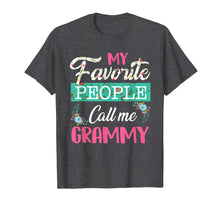 Load image into Gallery viewer, Funny shirts V-neck Tank top Hoodie sweatshirt usa uk au ca gifts for My Favorite People Call Me Grammy Grandma Mother's Day Gift 668361
