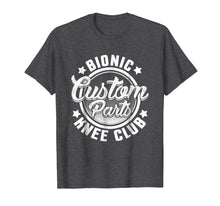 Load image into Gallery viewer, Funny shirts V-neck Tank top Hoodie sweatshirt usa uk au ca gifts for Bionic Knee Club Funny Knee Replacement Surgery T-Shirt 1710468
