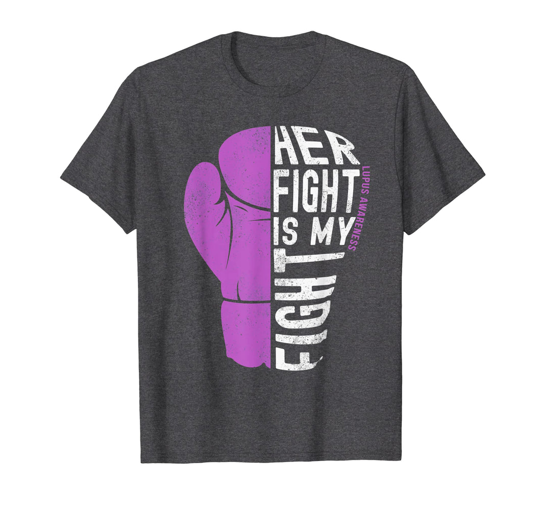 Funny shirts V-neck Tank top Hoodie sweatshirt usa uk au ca gifts for Her Fight Is My Fight Shirt Lupus awareness Shirt 259422