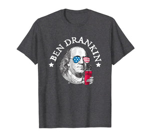 Funny shirts V-neck Tank top Hoodie sweatshirt usa uk au ca gifts for Ben Drankin T-Shirt Funny Red White Blue Gift for July 4th 1741023