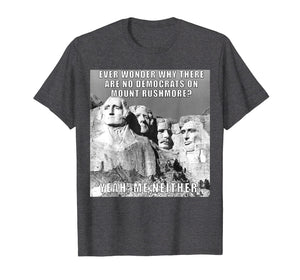 Funny shirts V-neck Tank top Hoodie sweatshirt usa uk au ca gifts for Funny Political Republican Mount Rushmore Democrats T Shirt 532077