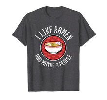 Load image into Gallery viewer, Funny shirts V-neck Tank top Hoodie sweatshirt usa uk au ca gifts for I Like Ramen Shirt Japanese Noodles Anime Lover Gift 1882287

