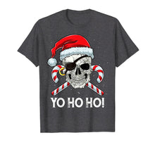 Load image into Gallery viewer, Funny shirts V-neck Tank top Hoodie sweatshirt usa uk au ca gifts for Pirate Santa T Shirt Christmas Boys Men Yo ho ho Xmas Gifts 1890387
