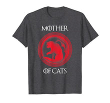 Load image into Gallery viewer, Mother of Cats Shirt Mothers Day Gift Idea For Mom Wife Her T-Shirt
