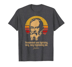 Thunderbolt Lightning Very Frightening Me Galileo Tshirt
