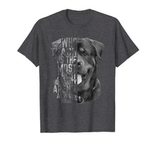 Load image into Gallery viewer, Funny shirts V-neck Tank top Hoodie sweatshirt usa uk au ca gifts for Rottweiler those who teach us the most about humanity Shirt 565617
