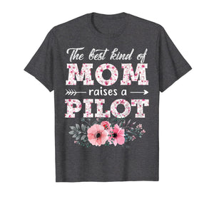 Funny shirts V-neck Tank top Hoodie sweatshirt usa uk au ca gifts for The Best Kind Of Mom Raises A Pilot Flower Gift T-Shirt 1330836