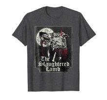 Load image into Gallery viewer, Funny shirts V-neck Tank top Hoodie sweatshirt usa uk au ca gifts for The Slaughtered Lamb wolf Halloween T-shirt Men Women Kids 1489901
