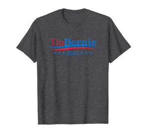 Tio Bernie 2020 Latino Hispanic Elections Bernie Sanders TShirt559324
