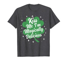 Load image into Gallery viewer, Kiss Me I'm Magically Delicious Funny St Patricks Day Gift TShirt709275
