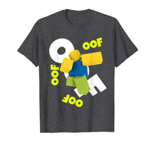 Load image into Gallery viewer, OOF Dancing Dabbing Noob Gifts For Gamers T-Shirt-136875
