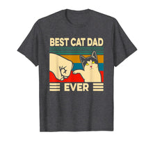 Load image into Gallery viewer, Best Cat Dad Ever Vintage Men Bump Fit Fathers Day Gift T-Shirt-1056636
