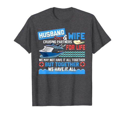 Husband And Wife Cruising Partners For Life Fun Cruise Lover T-Shirt-2417537