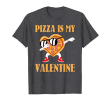 Load image into Gallery viewer, Funny Valentines Day Gifts Boys Kids Pizza Is My Valentine T-Shirt-2921989
