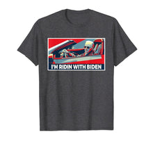 Load image into Gallery viewer, I&#39;m Riding With Joe Biden for US President 2020 TShirt118700
