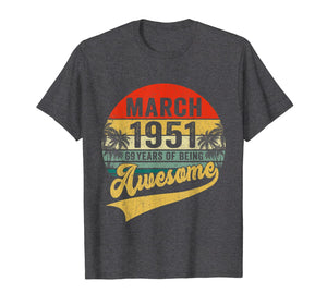 Vintage Retro March 1951 69th Birthday Gifts 69 Years Old TShirt1015902