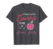 Load image into Gallery viewer, Lunch Lady Woman Cafeteria Worker Takes Sparkle Gift Apparel TShirt623199
