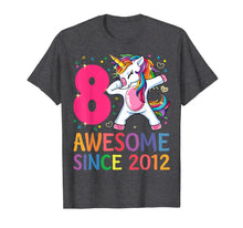 Load image into Gallery viewer, 8 Years Old 8th Birthday Unicorn Dabbing Shirt Girl Party T-Shirt-71597
