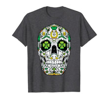 Load image into Gallery viewer, Sugar Skull St Patricks Day Of The Dead Women Shamrock Gifts TShirt96547
