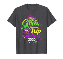 Load image into Gallery viewer, Girls Trip Mardi Gras 2020 Shrove Tuesday 2020 Gift Women T-Shirt-2690007
