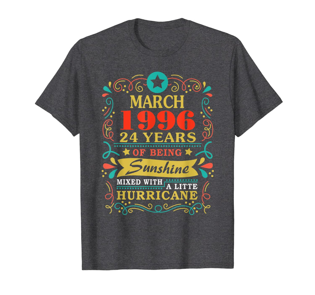 Sunshine March 1996 24th Birthday Gifts Hurricane Funny T-Shirt-3971142