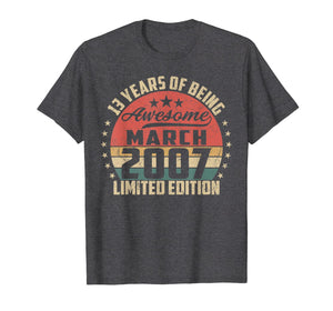 Vintage March 2007 13 Year Old Bday Gifts 13th Birthday TShirt900618