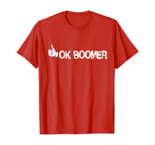 Load image into Gallery viewer, Funny shirts V-neck Tank top Hoodie sweatshirt usa uk au ca gifts for Funny OK Boomer Meme Gen Z Millenial T-Shirt 231164
