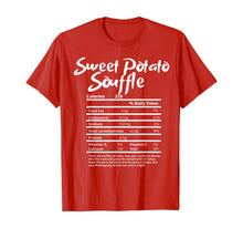 Load image into Gallery viewer, Sweet Potato Souffle Nutrition Fact Label Thanksgiving Gift T-Shirt
