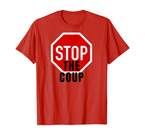 Stop the Coup T-Shirt
