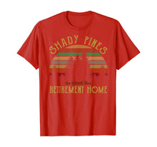 Load image into Gallery viewer, VintageShady Pines Retirement-Home T-Shirt351114
