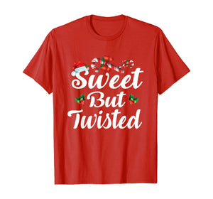 Sweet But Twisted Christmas Candy Canes Tee Xmas Holidays T-Shirt