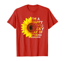 Load image into Gallery viewer, I&#39;m A Happy Go Lucky Ray Of Fucking Sunshine Gifts TShirt310507

