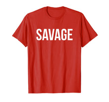 Load image into Gallery viewer, Funny shirts V-neck Tank top Hoodie sweatshirt usa uk au ca gifts for Savage T-shirt 2068402
