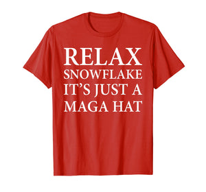 Funny shirts V-neck Tank top Hoodie sweatshirt usa uk au ca gifts for Trump 2020 Shirt Relax It's Just A MAGA Hat T-Shirt 2024700