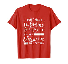 Load image into Gallery viewer, Teacher Valentine's Day Shirt, Funny Classroom School Gift
