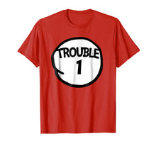 Load image into Gallery viewer, Trouble 1 T-Shirt Funny Trouble One Group T-Shirt
