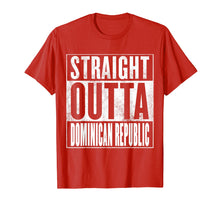 Load image into Gallery viewer, Funny shirts V-neck Tank top Hoodie sweatshirt usa uk au ca gifts for Dominican Republic Shirt - Straight Outta Dominican Republic 2084678
