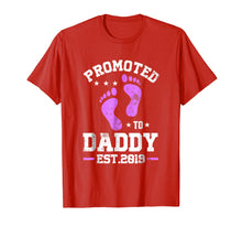 Load image into Gallery viewer, Promoted to Daddy Its a Girl Est 2019 New Dad T-Shirt
