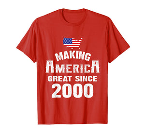 Funny shirts V-neck Tank top Hoodie sweatshirt usa uk au ca gifts for Make America Great Since 2000 19th Year Old 19 Birthday Gift 282684