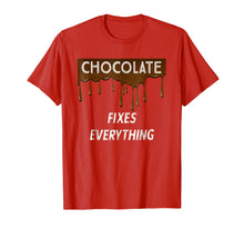 Load image into Gallery viewer, Funny shirts V-neck Tank top Hoodie sweatshirt usa uk au ca gifts for CHOCOLATE FIXES EVERYTHING - Chocolate Lovers T-Shirt 1508337
