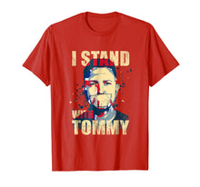 Load image into Gallery viewer, Funny shirts V-neck Tank top Hoodie sweatshirt usa uk au ca gifts for I Stand With Tommy Robinson Shirt - Free Tommy 2019398
