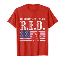 Load image into Gallery viewer, Funny shirts V-neck Tank top Hoodie sweatshirt usa uk au ca gifts for Red Friday Remember Everyone Deployed Shirt R.E.D Friday 1845517
