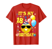 Load image into Gallery viewer, Funny shirts V-neck Tank top Hoodie sweatshirt usa uk au ca gifts for 18th Emoji It&#39;s My Birthday Shirt 18 Years Old Gifts A2 4045542

