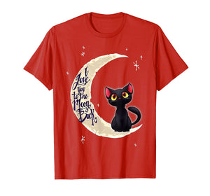 Funny shirts V-neck Tank top Hoodie sweatshirt usa uk au ca gifts for I Love You To The Moon And Back - Funny Cat Shirts 2265884