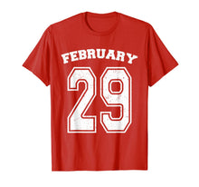 Load image into Gallery viewer, Leap Year 2020 Funny Birthday Gift February 29 T-Shirt-2398898
