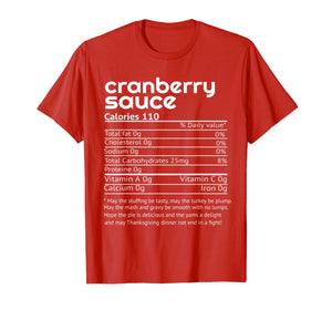 Funny shirts V-neck Tank top Hoodie sweatshirt usa uk au ca gifts for Funny Turkey Cranberry Sauce Nutrition Facts Thanksgiving T-Shirt 351643