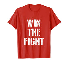 Load image into Gallery viewer, Stay in the fight! T-Shirt
