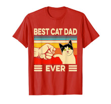 Load image into Gallery viewer, Best Cat Dad Ever TShirt Funny Cat Dad Father Vintage Gift T-Shirt389615

