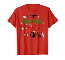 Load image into Gallery viewer, Happy New Year Nurse Crew Funny Christmas Gifts For Nurse T-Shirt-3214972
